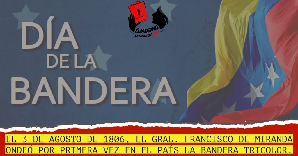 Venezuela. Día de la Bandera Nacional - Cuaderno Sandinista