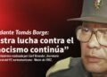 Tomás Borge: «Nuestra lucha contra el somocismo continúa»