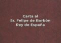 Carta del Presidente de Venezuela al Rey de España