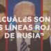¿Cuáles son las líneas rojas de Rusia ante la OTAN en Ucrania? [+Video]