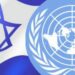 Israel, campeón mundial en violación de resoluciones de las Naciones Unidas