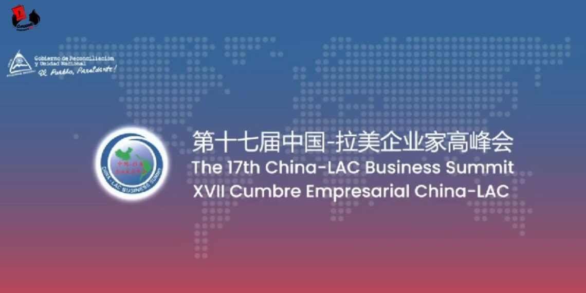 Managua sede de la XVII Cumbre Empresarial China-América Latina y el Caribe
