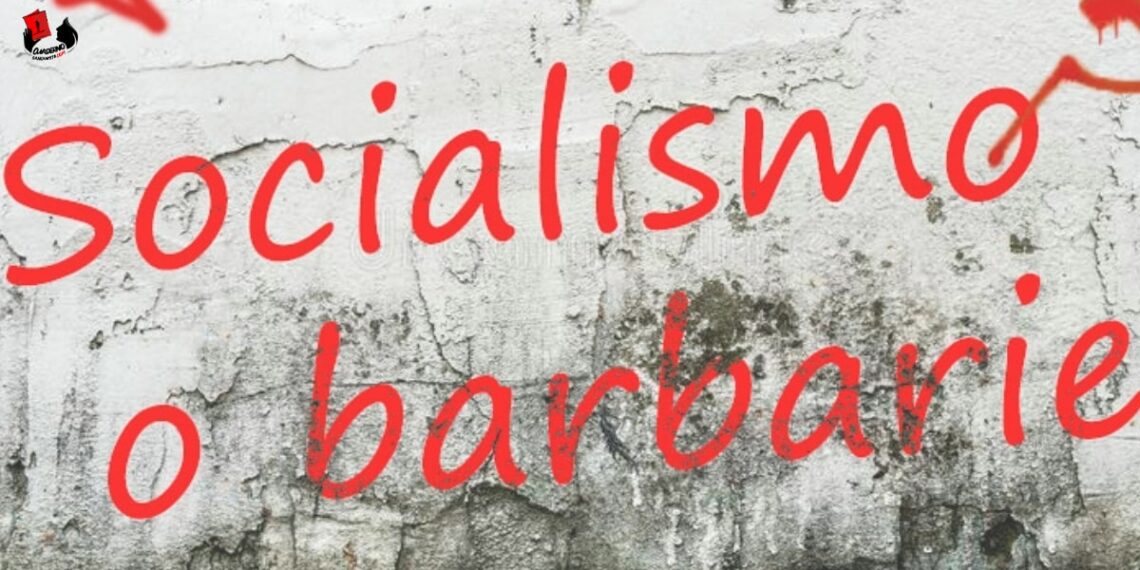 Socialismo o barbarie