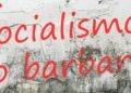 Socialismo o barbarie