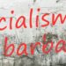 Socialismo o barbarie