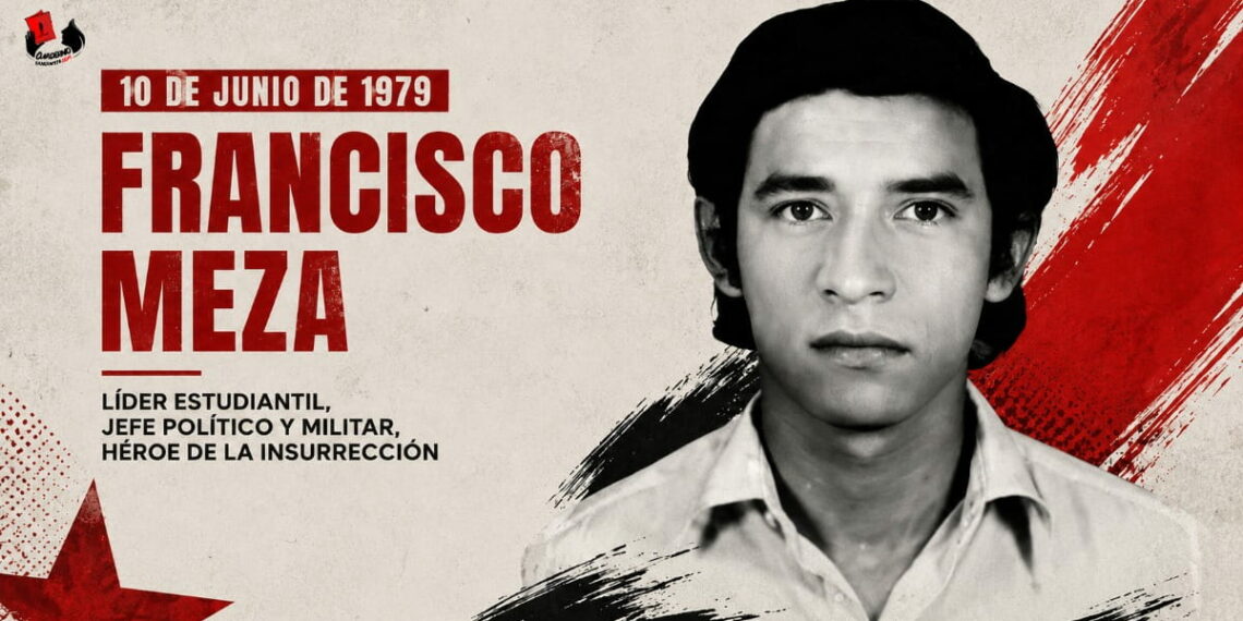 Francisco Meza y la conciencia revolucionaria de una generación